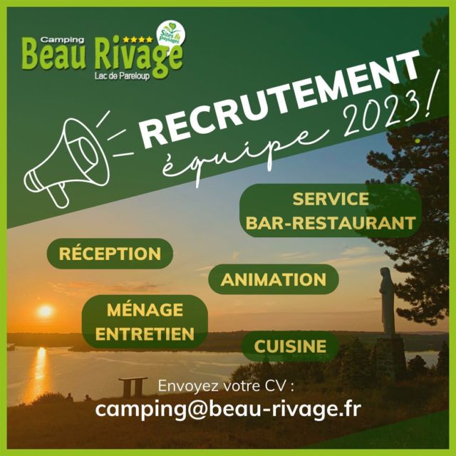 🎯RECRUTEMENT ÉQUIPE SAISON 2023 ! 
Plusieurs postes sont à pourvoir : cuisine, service bar-restaurant, animation, entretien, ménage. 

🤝Notre équipe familiale n’attend que vous ! Nous recherchons des gens motivés, avec ou sans expérience et disponibles pendant l’été (ou plus). 

📩N’hésitez pas à nous envoyer votre CV par mail : camping@beau-rivage.fr ou à nous contacter au 05.65.46.33.32! 

💚Alors, prêt à te lancer dans l’aventure ? 

#tourism #tourisme #tourismefrance #tourismeoccitanie #aveyron #aveyronemotion #aveyrontourisme #camping #emploi #job #jobété #equipe #team #familial #cuisine #snack #restaurant #bar #reception #animation #entretien #saison #saisonnier #hiring